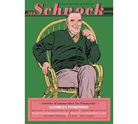 Schnock n°52 - George Pompidou