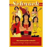 Schnock n°55 - Mes meilleurs copains La revue des vieux des 27 à 87 ans 2025 - La Revue Schnock - La Tengo - broché - Revue
