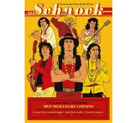 Schnock n°55 - Mes meilleurs copains La revue des vieux des 27 à 87 ans 2025 - La Revue Schnock - La Tengo - broché - Revue