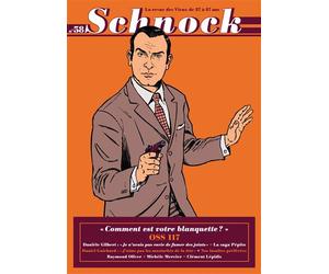 Schnock n°58 - OSS 117 - Collectif - La Tengo - broché - Revue