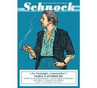 Schnock n°6 - Serge Gainsbourg La Revue Schnock (Auteur)
