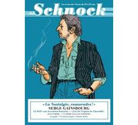 Schnock n°6 - Serge Gainsbourg - La Revue Schnock - La Tengo - broché - Revue