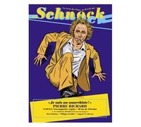 Schnock N° 8 - Pierre Richard - Je Suis Un Anarchiste !