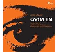 Schnyder, Daniel - Zoom in [Import]