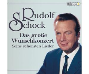 Schock,Rudolf - Das Große Wunschkonzert-Seine Schönsten Lieder [Import]