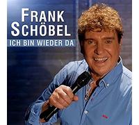 FRANK SCHÖBEL - ICH BIN WIEDER DA CD NEUF