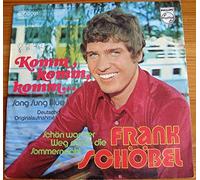 SCHÖBEL, Frank - Komm komm komm (Song sung blue) / Schön war der Weg durch die Sommernacht / 6000 061