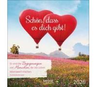 Schön, Dass Es Dich Gibt! 2026