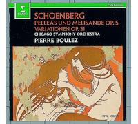 Arnold Schoenberg (1874-1951) Pelléas Et Mélisande Op.5 Variation Op.31 Orchestre Symphonique De Chicago Dirigé Par Pierre Boulez Erato
