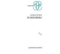 Schoenberg Charles Rosen (Auteur), Pierre-Etienne Will (Traduction)