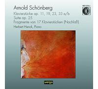 Schoenberg : Klavierstücke / Suite / Fragmente