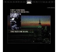 Schoenberg, Loren - Time Waits for No One