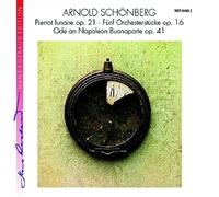 Schoenberg : Pierrot lunaire…