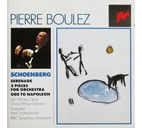 Schoenberg : Sérénade - 5 Pièces pour orchestre - Ode à Napoléon Bonaparte