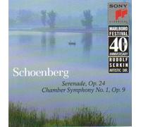 Schoenberg: Serenade, Op. 24 / Chamber Symphony No. 1, Op. 9