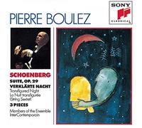 Schoenberg : Suite, Op. 29 - Verklärte Nacht ("La Nuit transfigurée" version pour sextuor à cordes)