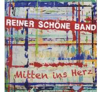 Schoene Band, Reiner - Mitten Ins Herz