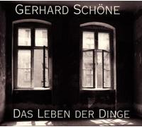 Schöne,Gerhard - Das Leben der Dinge