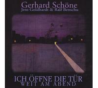 Schöne, G: Ich Öffne Die Tür Weit Am Aben