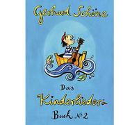 Schöne,Gerhard - Kinderliederbuch 2