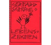 Schöne,Gerhard - Lebenszeichen : Liederbuch Melodie und Text