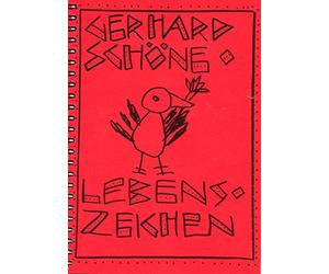 Schöne,Gerhard - Lebenszeichen : Liederbuch Melodie und Text
