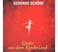 Schöne,Gerhard - Lieder aus dem Kinderland [Import]