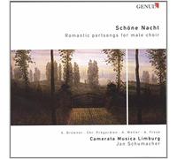 Schumacher – Schöne Nacht : Mus romantique pour chœur d'hommes – Walter Genuin