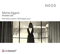 Moritz Eggert et Peter Schöne – Paradies Lied – CD – Harmonia Mundi