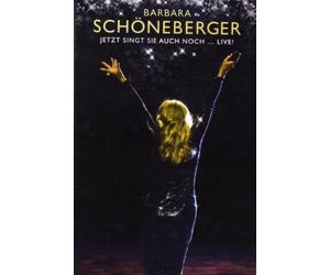 Schoeneberger,Barbara - Jetzt Singt Sie Auch Noch [Import]