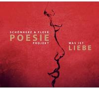 Schönherz&Fleer - Poesie Projekt-Was Ist Liebe [Import]