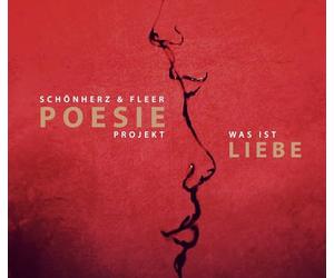 Schönherz&Fleer - Poesie Projekt-Was Ist Liebe