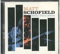 Schofield,Matt - Siftin' Thru Ashes [Import]