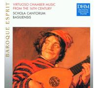 Schola Cantorum Basiliensis – Virtuose Verzierungskunst – Import – BMG