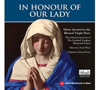 Schola Cantorum - in Honour of Our Lady [Import]