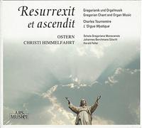 Schola Gregoriana Monacensi - Resurrexit Et Ascendit. Ostern-Christie Himmelfahr