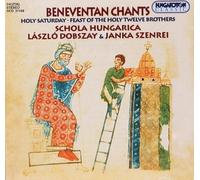 Schola Hungarica - Chants beneventains Saturday-Feast of The Holy Twelve Brothers [Import]