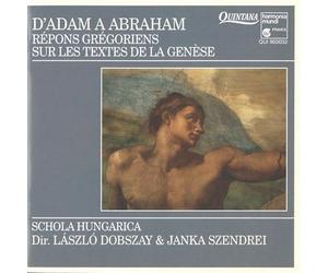 Schola Hungarica - Dadam a Abraham [Import]