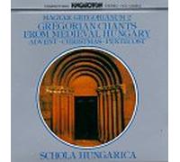Schola Hungarica - Gregorian Chants from Hungary 2: Christmas Advent