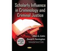 Scholarly Influence in Criminology and Criminal Justice - [Version Originale] Ellen G Cohn, David P Farrington (Auteur)
