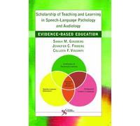 Scholarship Of Teaching And Learning In Speech-Language Pathology And Audiology