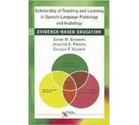 Scholarship of Teaching and Learning in SpeechLanguage Pathology and Audiology by Colleen F. Visconti Colleen F. Visconti (Auteur)