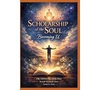 Scholarship of the Soul: Becoming U