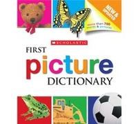 Scholastic First Picture Dictionary by Scholastic & Genevieve de La Bretesche & Illustrated by Charlotte Voake & Edited by Paula Manzanero Scholastic (Auteur)