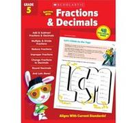 Scholastic Success with Fractions amp Decimals Grade 5 by Scholastic Teaching Resources Scholastic Teaching Resources (Auteur)