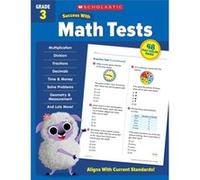 Scholastic Success with Math Tests Grade 3 by Scholastic Teaching Resources Scholastic Teaching Resources (Auteur)