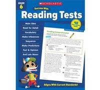Scholastic Success with Reading Tests Grade 6 by Scholastic Teaching Resources Scholastic Teaching Resources (Auteur)