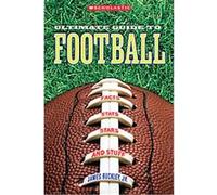 Scholastic Ultimate Guide to Football, Scholastic Ultimate Guides: Pro Sports James Buckley (Auteur)