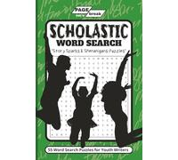 SCHOLASTIC Word Search: Story Sparks & Shenanigans for Textbook and Young Adult Writers