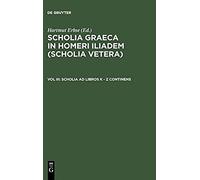 Scholia Ad Libros K - Z Continens